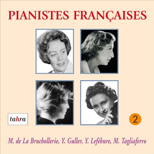 フランスの女性ピアニストたち 2 (Pianistes françaises 2) [2CD] [Import] [日本語帯・解説付] [Live]
