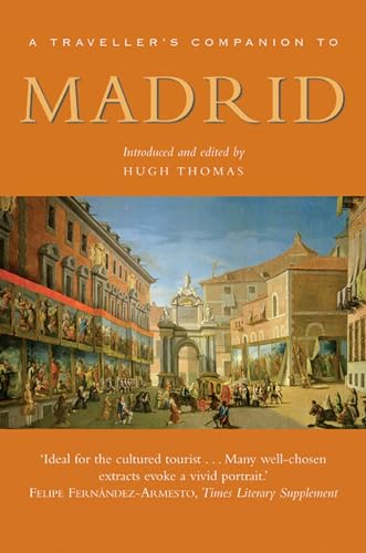 A Traveller's Companion to Madrid (Interlink Traveller's Companions)