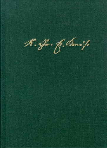 Karl Christian Friedrich Krause: Ausgewählte Schriften / Band IV. Schriften zur Rechtsphilosophie: ERSCHEINT ZU EINEM SPÄTEREN ZEITPUNKT