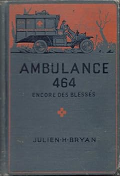 Hardcover Ambulance 464: Encore des Blesses Book