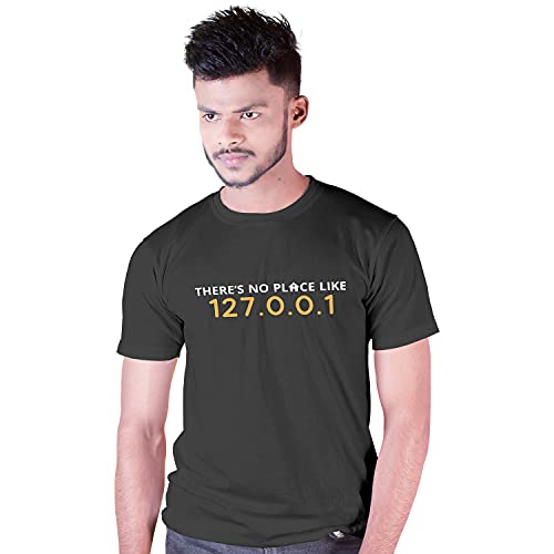 Image of DUDEME There is no Place Like 127.0.0.1 Half Sleeve 100% Cotton 180 GSM T-Shirt