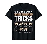 Stubborn Saint Bernard Tricks T-Shirt Tshirt