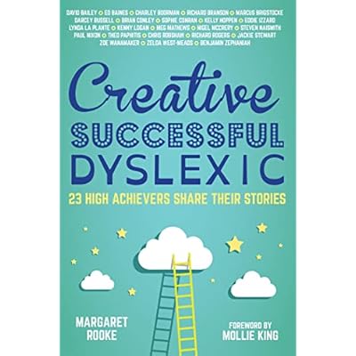 Creative, Successful, Dyslexic