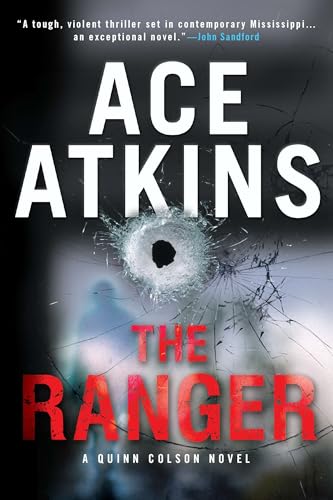The Ranger (A Quinn Colson Novel)