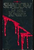 Shadow of the Knife 0872164853 Book Cover