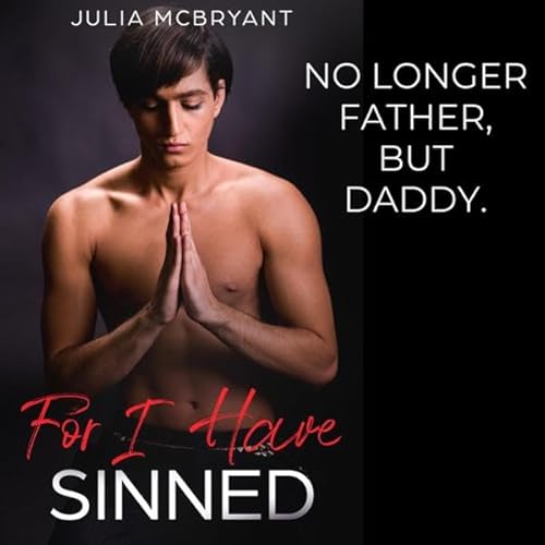For I Have Sinned Audiolivro Por Julia McBryant capa
