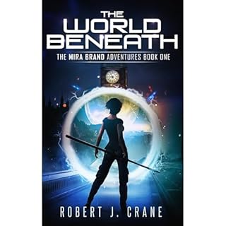 The World Beneath Audiolibro Por Robert J. Crane arte de portada