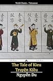 The Tale of Kieu: Truyen Kieu (Vietnamese Edition)