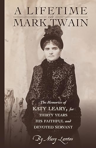 A Lifetime with Mark Twain (Applewood Books)