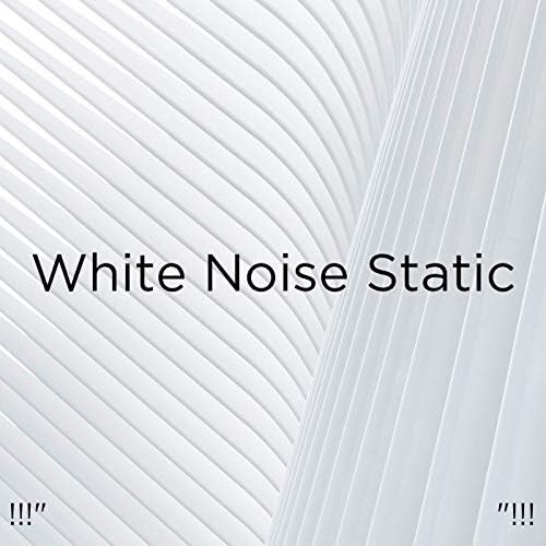 White Noise Static"!!! White Noise Baby Sleep & White Noise For