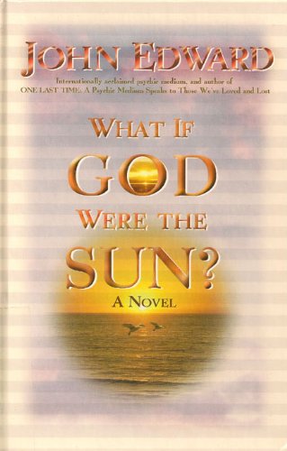 What If God Were the Sun?: A Novel [Large Print] 0783894848 Book Cover