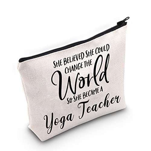 G2TUP Yoga Teacher Thank You Gift Yoga Instructor Gift She Believe She Can Change The World So She Became A Yoga Teacher Cosmetic Bag Yoga Lover Gift (She Became A Yoga Teacher White Bag)