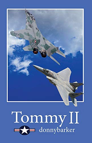 Tommy II (Follow on to 'nefti' and 'tommy')