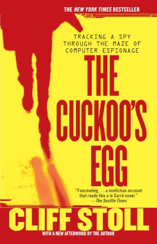 Image of CUCKOOS EGG: Tracking A Spy Through The Maze Of Computer Espionage
