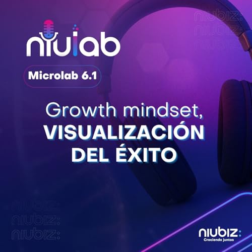 Growth mindset, Visualizaci&oacute;n del &Eacute;xito