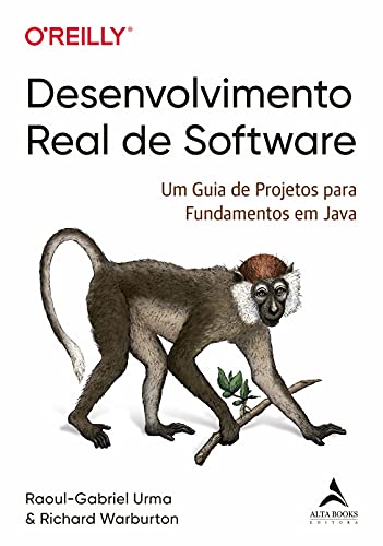 Desenvolvimento Real de Software: um Guia de Projetos Para Fundamentos em Java