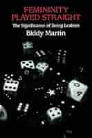 その他 Femininity Played Straight Femininity Played Straight: The Significance of Being