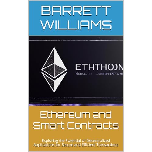 Ethereum and Smart Contracts Audiolibro Por Barrett Williams, ChatGPT ChatGPT arte de portada