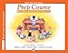Alfred's Basic Piano Prep Course Lesson Book, Bk A: For the Young Beginner, Book & CD (Alfred's Basic Piano Library)