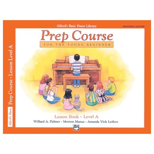 Alfred's Basic Piano Prep Course Lesson Book, Bk a: Universal Edition: For the Young Beginner (Alfred's Basic Piano Library)