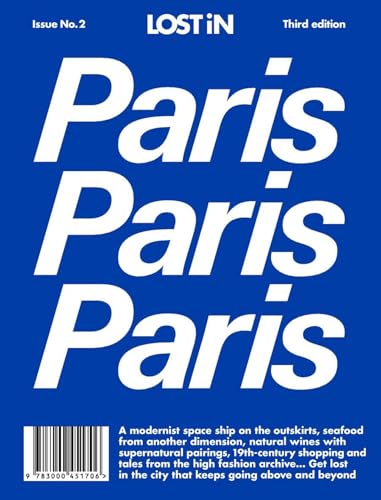 LOST in Paris: A City Guide (LOST iN City Guides)