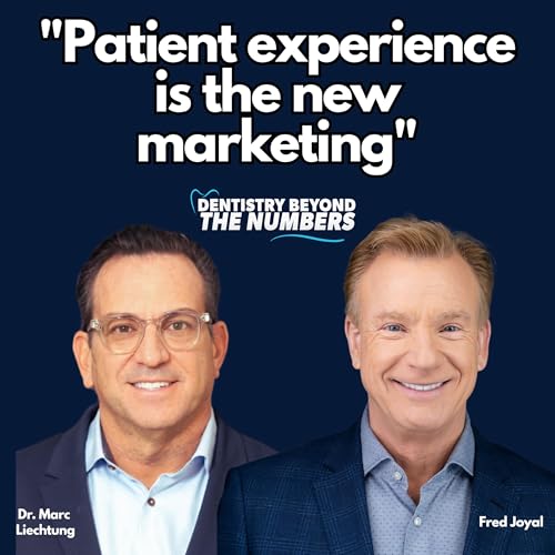 Fred Joyal Reveals the #1 Mistake Dentists Make in Marketing