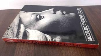 Hardcover Modeling the Head In Clay Book