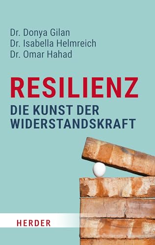 Resilienz – die Kunst der Widerstandskraft: Was uns stark macht in der Krise
