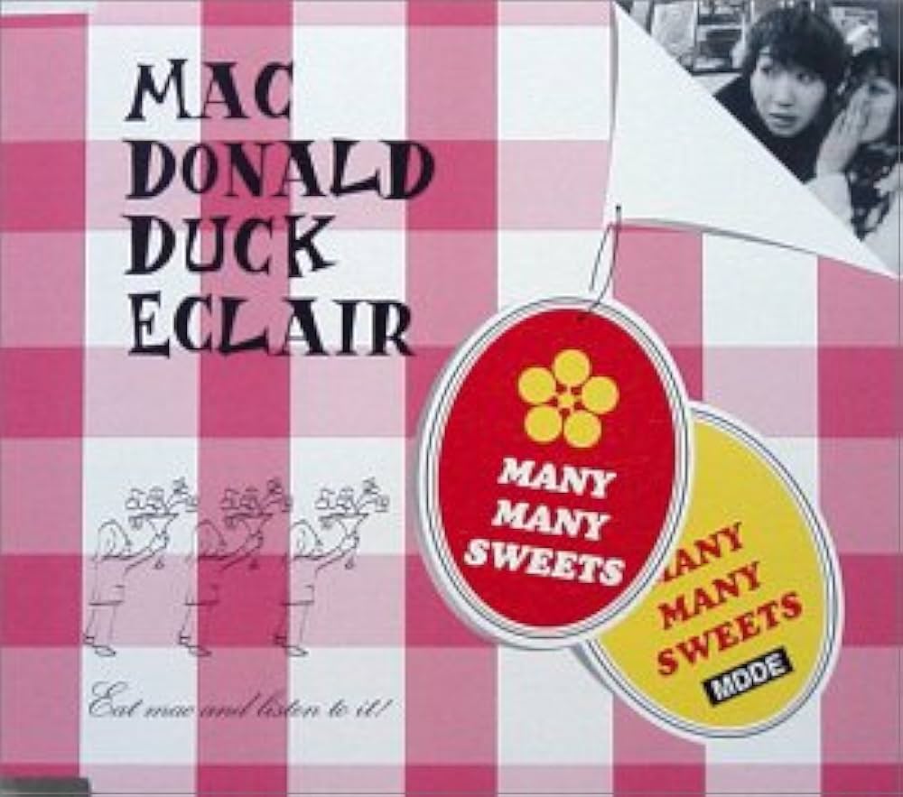 マクドナルドダックエクレア CD 3枚セット Amazon.co.jp: MANY MANY SWEETS: ミュージック