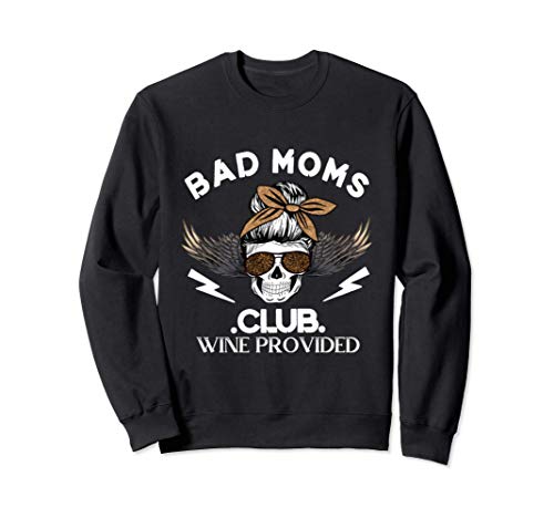 Bad Moms Club Shirt Skull Leopard Sunglasses Momlife Gift Sweatshirt