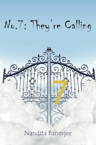 No. 7: They're Calling view 2