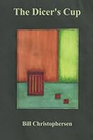 The Dicer's Cup 1945752947 Book Cover