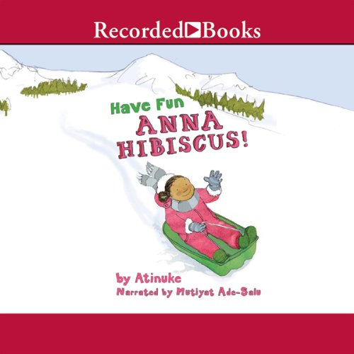 Cover art for Have Fun, Anna Hibiscus