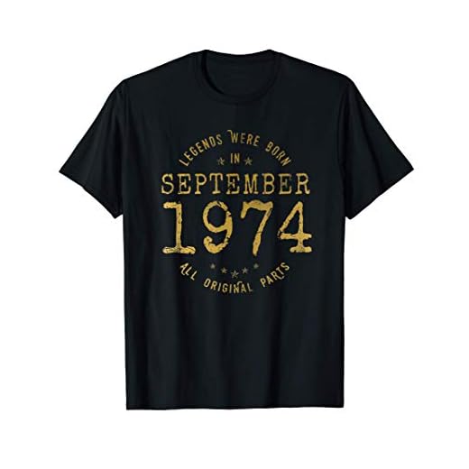 47 años Cumpleaños Las Leyendas nacen en Septiembre de 1974 Camiseta