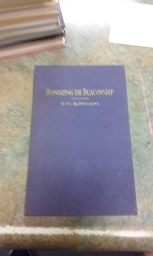 Honoring the deaconship B00086W9CI Book Cover