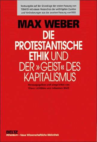 Die protestantische Ethik und der' Geist' des Kapitalismus