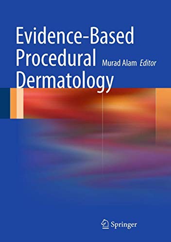 Evidence-Based Procedural Dermatology view 2