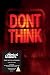 Don't Think [CD/DVD Combo]