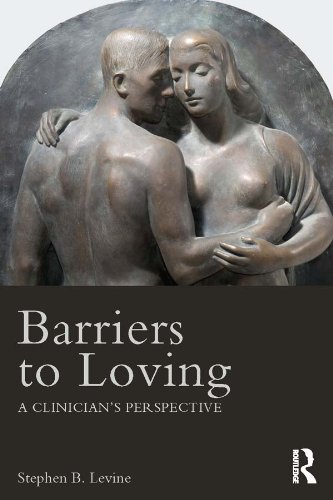 Barriers to Loving: A Clinician's Perspective