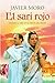 El sari rojo/ The red sari (Spanish Edition)