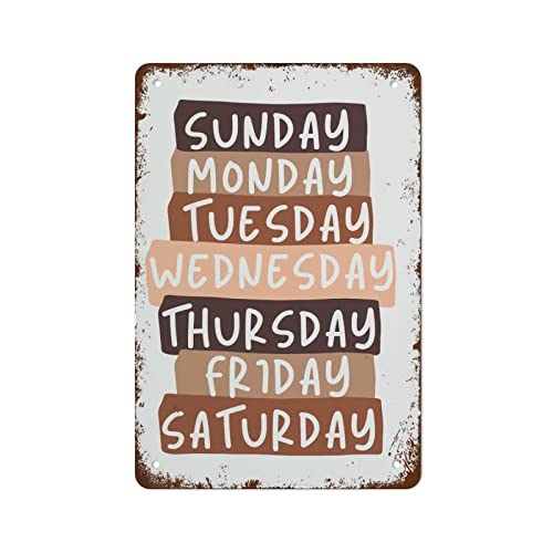 Metal Tin Sign Vintage Signs Sunday Monday Tuesday Vintage Wall Decor Retro Art Tin Sign Funny Decorations For Home Bar Pub Cafe Farm Room Metal Poster Gift For Women Men 8x5.5 Inch