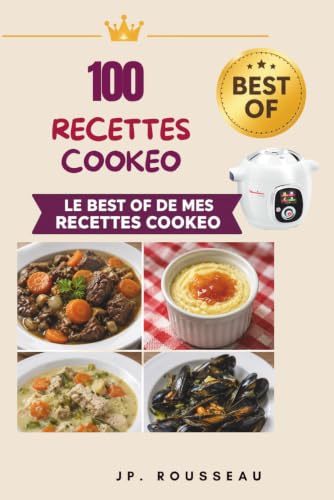 100 recettes Cookeo – Best of de mes recettes cookeo (French Edition) image 2