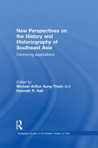 New Perspectives on the History and Historiography of Southeast Asia: Continuing Explorations (Routledge Studies in the Modern History of Asia)      1st Edition, Kindle Edition