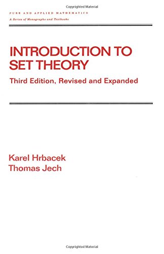 Introduction to Set Theory, Revised and Expanded (Chapman...