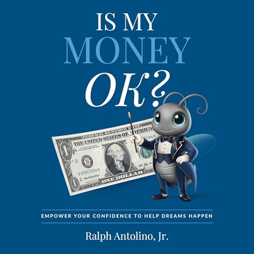 Is My Money OK? by Ralph Antolino episode artwork