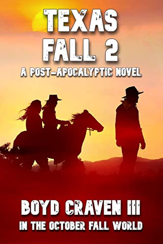 TEXAS FALL 2 (In The October Fall World)