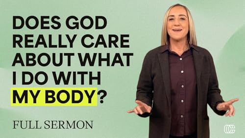 EP 394: Does God Care What You Do With Your Body? | Faith, Fitness, Beauty & Biblical Truth