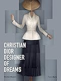 diorissimo christian dior  Christian Dior: Designer of Dreams