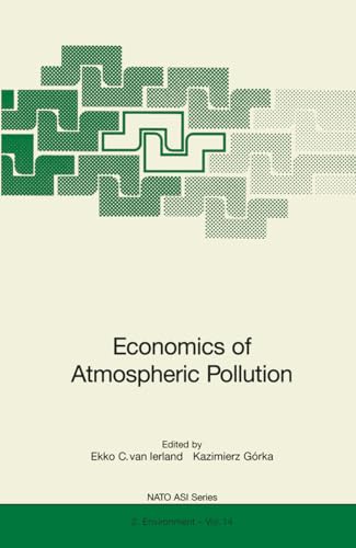 Economics of Atmospheric Pollution (Nato Scienc... 3540616713 Book Cover