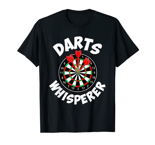 Darts Whisperer Funny Dart Player Dartboard Game Pun Outfit T-Shirt 
